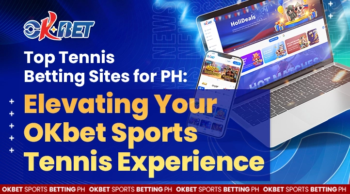 OKBet Sports Tennis Experience