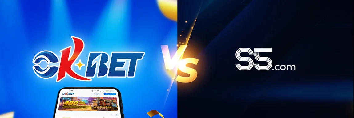 OKBET vs S5 Casino