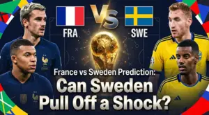 France vs Sweden Prediction_ Can Sweden Pull Off a Shock_