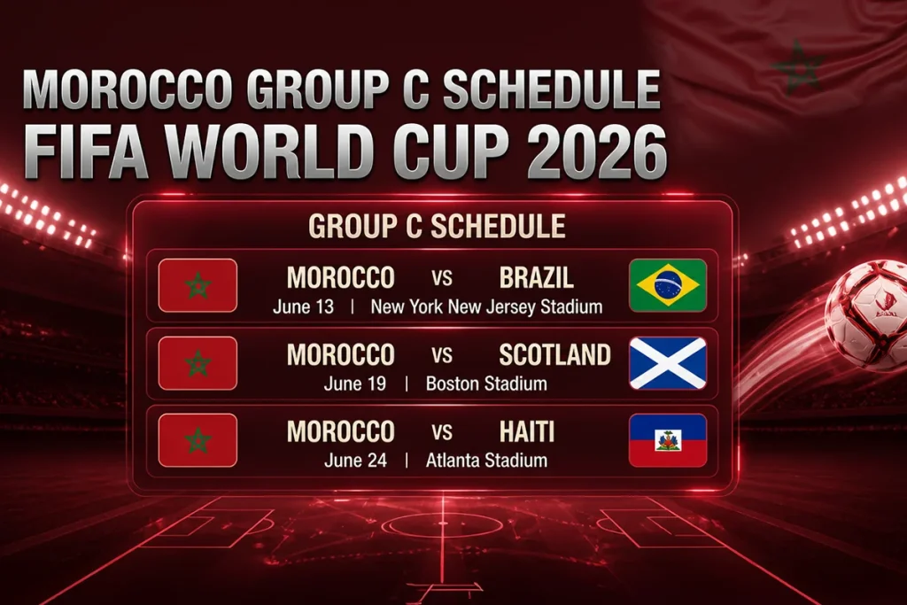 Morroco group c schedule fifa world cup 2026