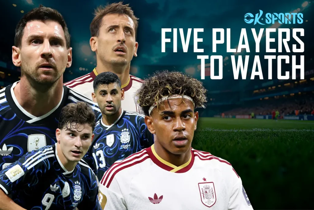 key player to watch argentina vs spain
